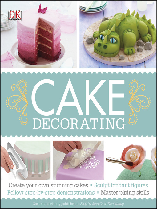 Title details for Cake Decorating by DK - Available
